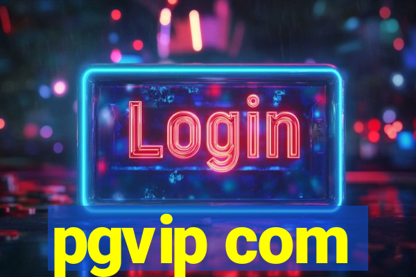 pgvip com